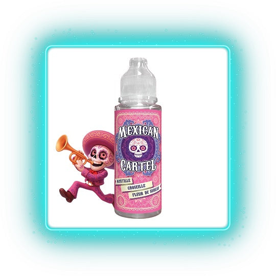 Myrtille Groseille Fleur de Sureau - Mexican Cartel - 100ml